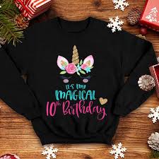 New baby girls clothes infant 1 year 1st birthday. Unicorn 10th Birthday Party Girl 10 Years Old Shirt Hoodie Sweater Longsleeve T Shirt