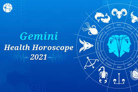 This will be a year where gemini zodiac will finally put an end to old issues and start afresh. 2021 Health Horoscope For Gemini Sun Sign Ganeshaspeaks