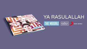 The Mikraj Ya Rasulallah Audio Audio Sony Music Music