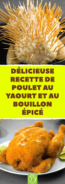 Vous Avez Envie D Un Bon Poulet Pour Le Diner Vous Devez Absolument Gouter Cette Recette De Poulet Au Yaourt Creme Recettes De Cuisine Recette Recette Poulet