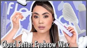 Florence By Mills Cloud Setter Eyebrow Styling Wax Review