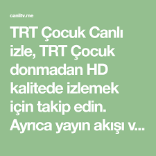 Trt çocuk canlı izle yayınları gün boyunca çocuklara özel çizgi filmler ile televizyon ekranlarını doldurmaktadır. Trt Cocuk Canli Izle Trt Cocuk Donmadan Hd Kalitede Izlemek Icin Takip Edin Ayrica Yayin Akisi Ve Frekans Bilgileri De Mevcuttur Cocuk Izleme Cizgi Film