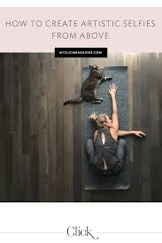 How To Create Artistic Selfies From Above Using Your Smartphone Selfie Photography Photoshop Photography Artistic Photography