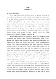 Dalam pendidikan, pertukaran budaya terjadi lewat proses. Makalah Pengaruh Globalisasi Terhadap Pendidikan Indonesia