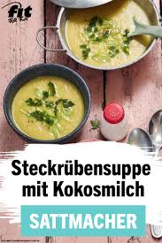 Steckrubensuppe Mit Kokosmilch Rezept Fit For Fun Rezept Steckrubensuppe Ruben Steckruben Rezepte