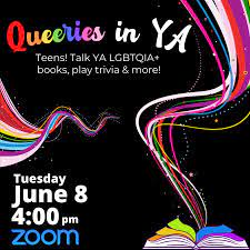 November 6, 2021 @ 6:00 pm . Queeries In Ya Leon County Public Library At Online Virtual Space Theatre Literature