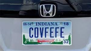 You can use our plate cost estimator (link), but please remember the actual cost of your registration, plates and/or title may vary from this estimate due to credits and transfer fees for registrations and license plates. Indiana License Plate Covfefe Know Your Meme