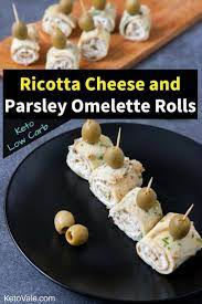Omelette Rolls With Ricotta Cheese And Parsley Low Carb Recipe Recipe Party Snack Food Recipes Low Carb Recipes