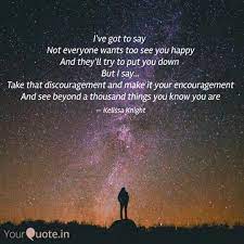 I Ve Got To Say Not Ever Quotes Writings By Kelissa Knight Yourquote