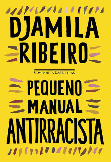 Djamila Ribeiro - Pequeno Manual Antirracista