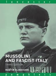 Mussolini and Fascist Italy eBook by Martin Blinkhorn