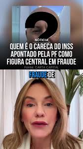 🧨 O “Careca do INSS” ficou milionário fraudando aposentado — e segue  solto: ✔️ Esquema desviou R$ 6,3 bilhões direto da folha do INSS (Correio  Braziliense) ✔️ Antônio Camilo, sem ser servidor, operava ...