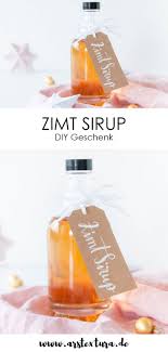 Zimt Sirup Ein Tolles Diy Geschenk Ars Textura Diy Blog Zimtsirup Sirup Selber Machen Diy Geschenke Aus Der Kuche