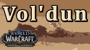 Wow Quests - The Ongoing Campaign & Foothold: Vol'Dun - Youtube