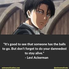 I want to put an end to that recurring nightmare, right now. Pain Levi Ackerman Quotes Novocom Top