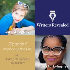 Preserving the Past with t.tara turk-haynes and Joy Gregory — Lower Depth  Theatre