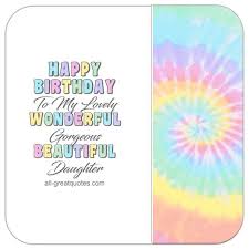 Birthday Wishes For My Lovely Daughter Happy Birthday To My Lovely Wonderful Gorgeous Beautiful Daughter Birthday Wishes For Daughter Happy Birthday Daughter Birthday Poems For Daughter