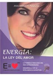 Libro Energia: La Ley Del Amor De Ana Monica Pizzuto