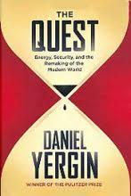 The Prize The Epic Quest For Oil Money And Power Review The Quest Energy Security And The Remaking Of The Modern World Reviews In History