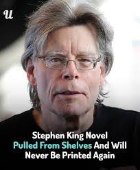 Stephen King novel Rage removed from shelves due to real-life school  shootings