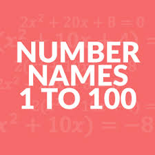 Maybe you would like to learn more about one of these? Number Names Counting 1 To 100 Guide To Number Name Spelling
