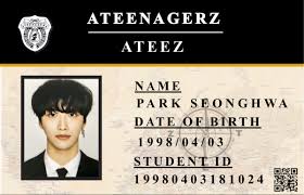 You can change the title, name, birthdate, nationality, height, eye color, id number, signature and upload a photo. Ateez Seonghwa Fan Made School Id Card School Id Make School I D Card