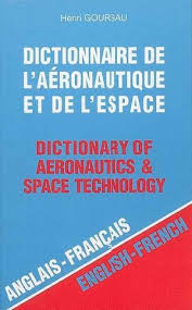 Vos textes ne sont pas. Dictionnaire Anglais Francais De L Aeronautique Et De L Espace