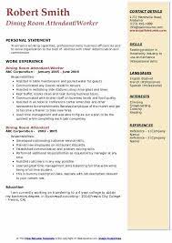 The dining room attendant is responsible for assisting the server in the dining room; Dining Room Attendant Resume Samples Qwikresume