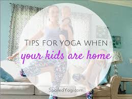 Maybe you would like to learn more about one of these? Tips For How To Practice Yoga With Kids At Home