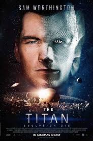 50 оттенков свободы смотреть онлайн бесплатно в хорошем качестве The Titan 2018 Sam Worthington Nathalie Emmanuel Tam Film Film Fantastik Filmler