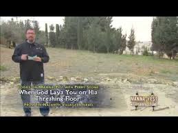 When God Lays You On His Threshing Floor Playlist Threshing Floor Perry Stone Bible Words