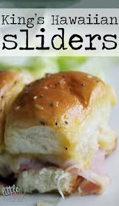 King S Hawaiian Sliders Recipe Luau Food Food Hawaiian Food