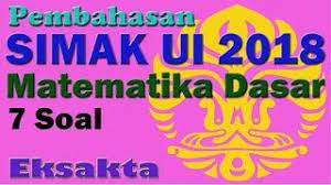 Maybe you would like to learn more about one of these? Pembahasan Simak Ui 2018 Matematika Dasar 1 Youtube