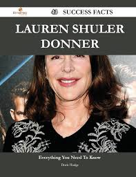 Buy Lauren Shuler Donner: 43 Success Facts