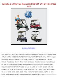 Basic ezgo electric golf cart wiring and manuals. Yamaha Golf Service Manual G2 G9 G11 G14 G16 By Denicecazares Issuu
