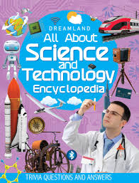 Only true fans will be able to answer all 50 halloween trivia questions correctly. Buy Science And Technology Encyclopedia For Children Age 5 15 Years All About Trivia Questions And Answers Book Online At Low Prices In India Science And Technology Encyclopedia For Children