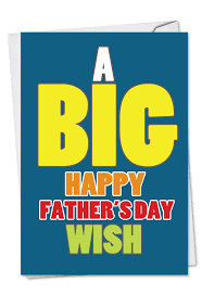 We did not find results for: Big Father S Day Wish Big Ones Father S Day Paper Card