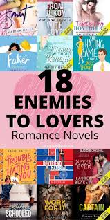 Enemies To Lovers Romance Novels Book List In 2020 Lovers Romance Good Romance Books Romance Audiobooks