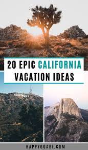 The Best Places To Visit In California 20 Epic Vacation Spots Cool Places To Visit Places To Visit California Vacation