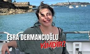 Esra Dermancıoğlu Kimdir? Kaç Yaşında, Evli Mi?