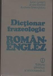 Dictionar Frazeologic Roman Englez Leon Levitchi Andrei Bantas Andeea Gheorghitoiu Buch Gebraucht Kaufen A02h2y3n01zzm