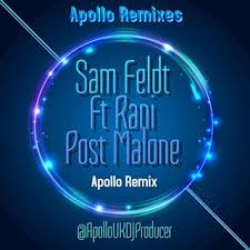 Here is the official version of the song post malone himself released on august 30, 2019. Sam Feldt Ft Rani Post Malone Apollo Remix Download