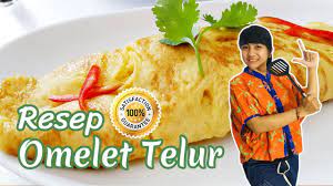 Cara Membuat Omelet Telur Dapur Tri Telur Dadar Resep Telur Telur