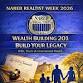 WEALTH BUILDING 201: BUILD YOUR LEGACY