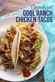 Cool Ranch Shredded Chicken Tacos Crockpot Recipe The Family Freezer Recipe Slow Cooker Freezer Meals Crockpot Chicken Tacos Recipes Healthy Crockpot