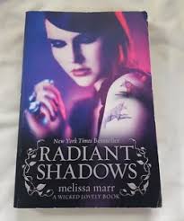 Radiant Shadows by Melissa Marr