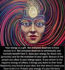 Guard your energy like the precious gift it is. Not everyone deserves  access to your inner world, for energy transfer is a profound exchange.  Choose those who uplift and nourish your spirit,