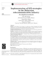 Few years ago, the telecommunications industry of malaysia was led by three popular companies and they are maxis, digi and celcom. Pdf Implementation Of Km Strategies In The Malaysian Telecommunication Industry