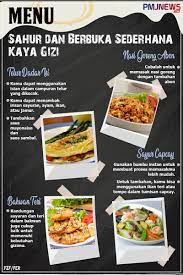 Butuh menu buka puasa yang mudah dibuat namun enak, bergizi dan murah? Menu Sederhana Kaya Gizi Untuk Sahur Dan Berbuka