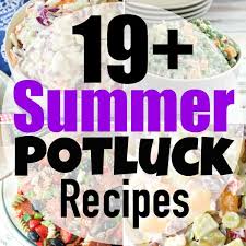 I have taken this dish to several potluck functions, and always give the recipe out many times. 19 Summer Potluck Recipes Yummy Healthy Easy